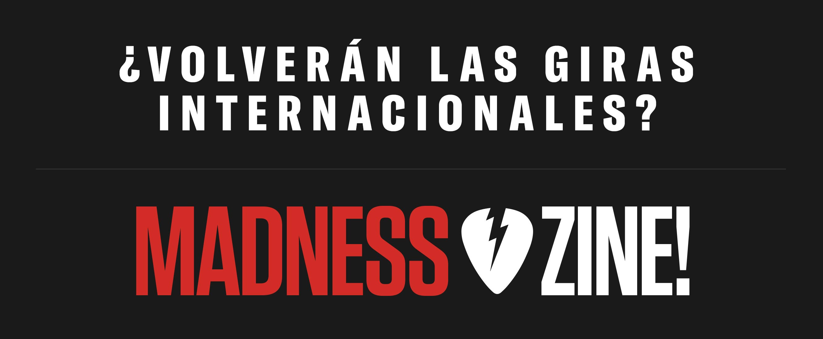 ¿Volverán las giras internacionales?
